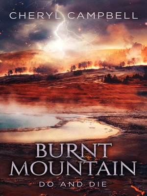 cover image of Burnt Mountain Do and Die